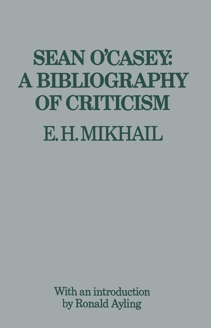 Sean O'Casey: A Bibliography of Criticism