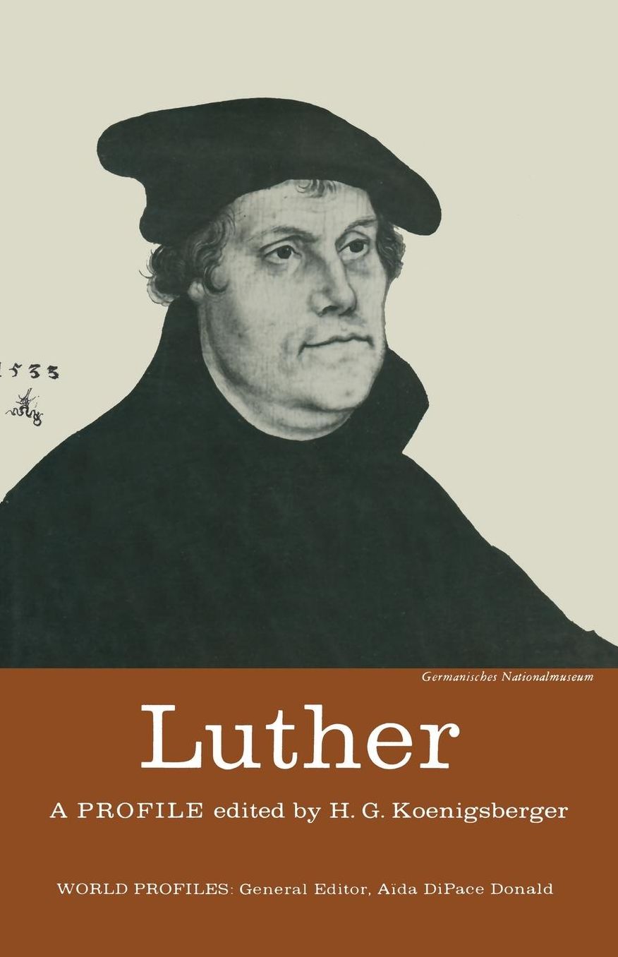 Luther: A Profile