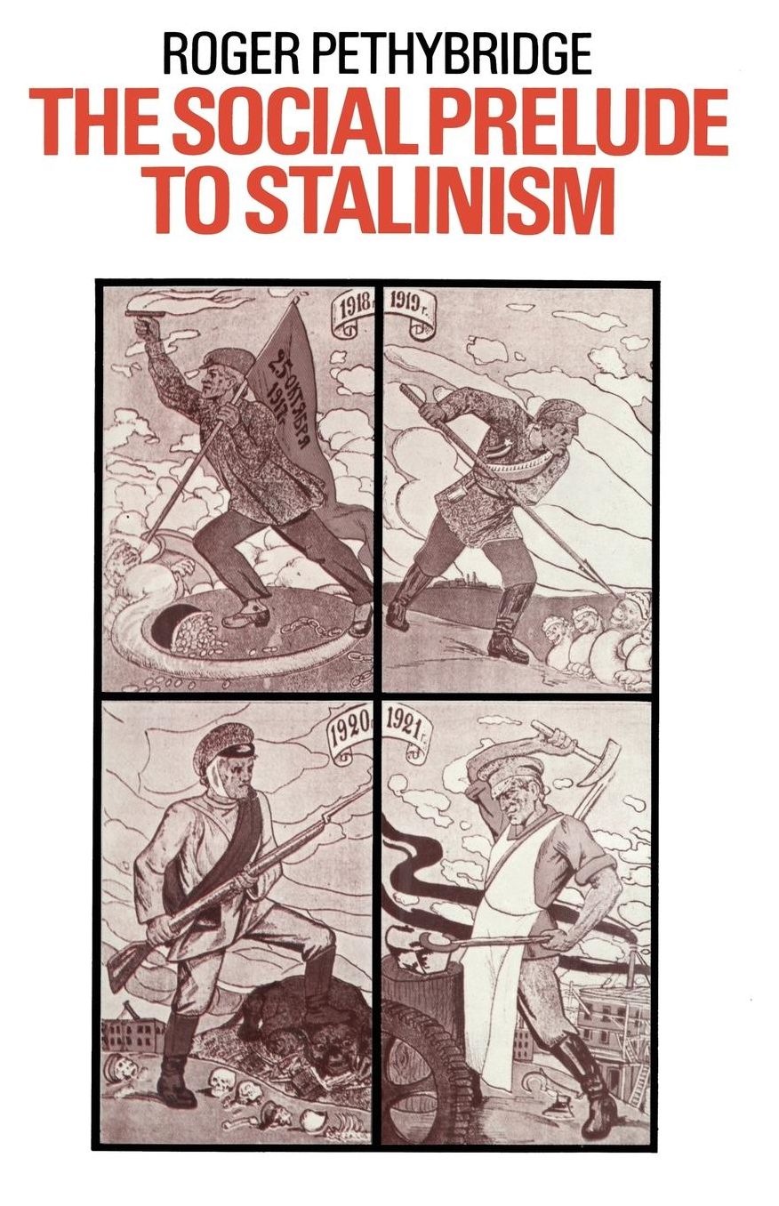 The Social Prelude to Stalinism