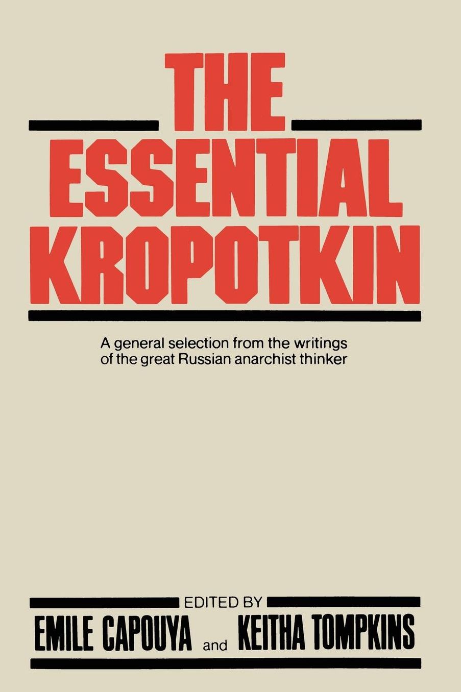 The Essential Kropotkin