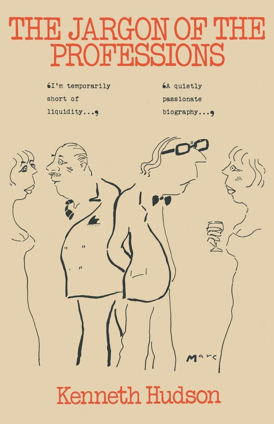 The Jargon of the Professions