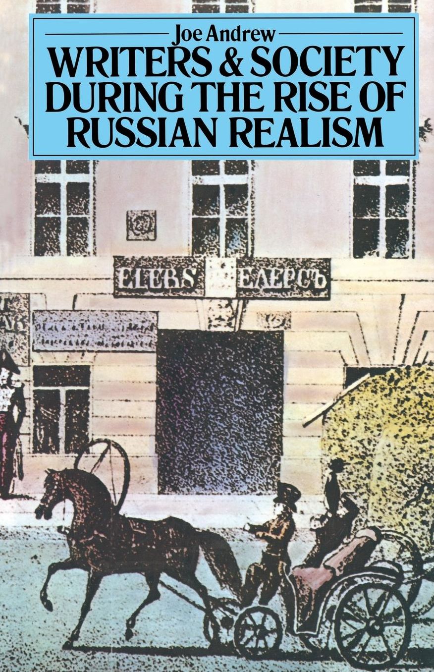 Writers and Society During the Rise of Russian Realism