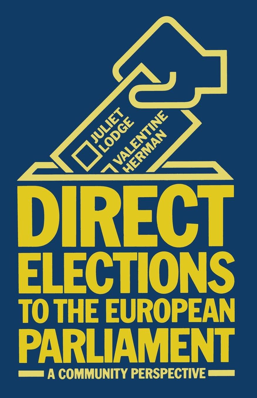 Direct Elections to the European Parliament: A Community Perspective