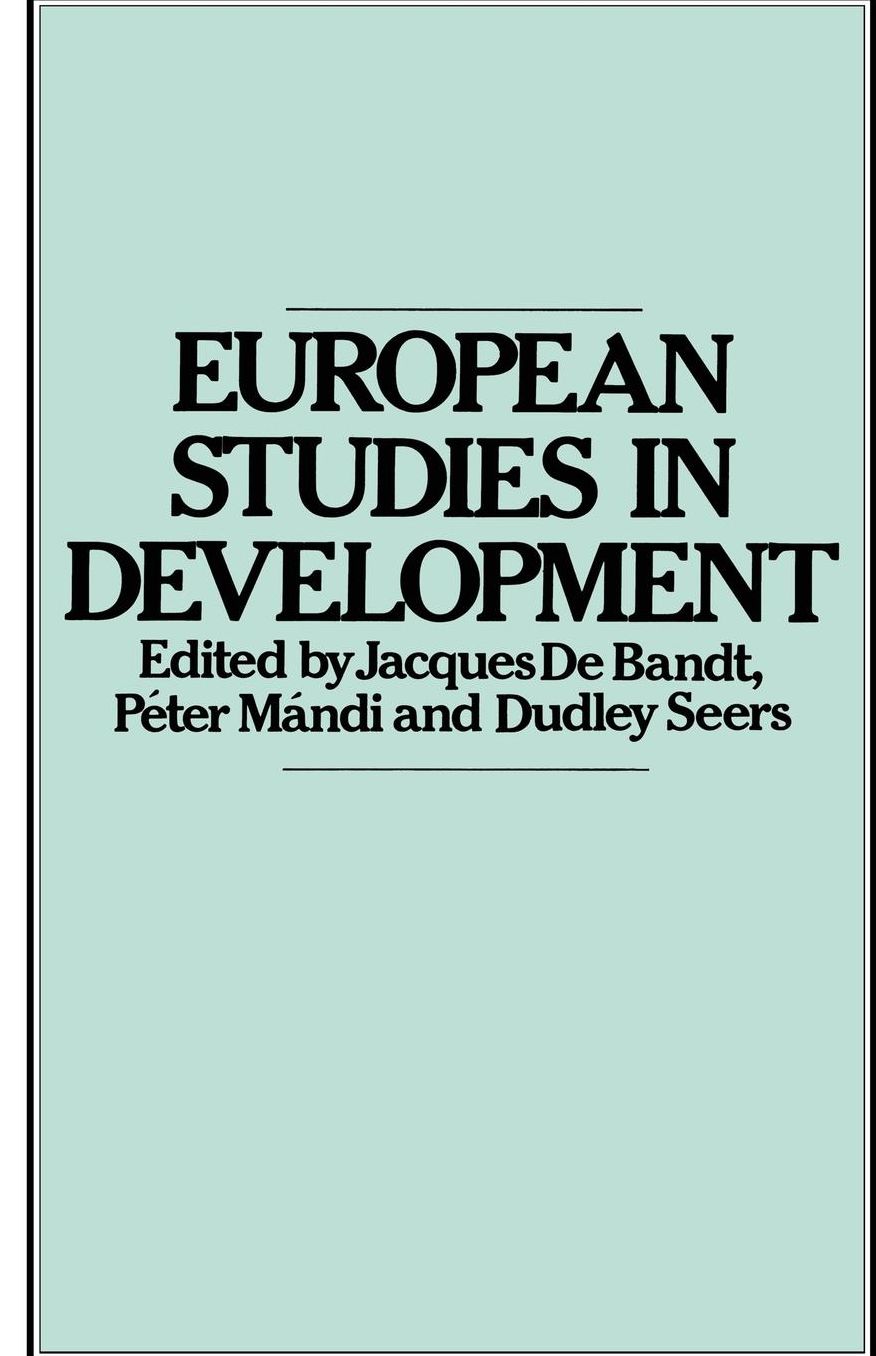 European Studies in Development: New Trends in European Development Studies