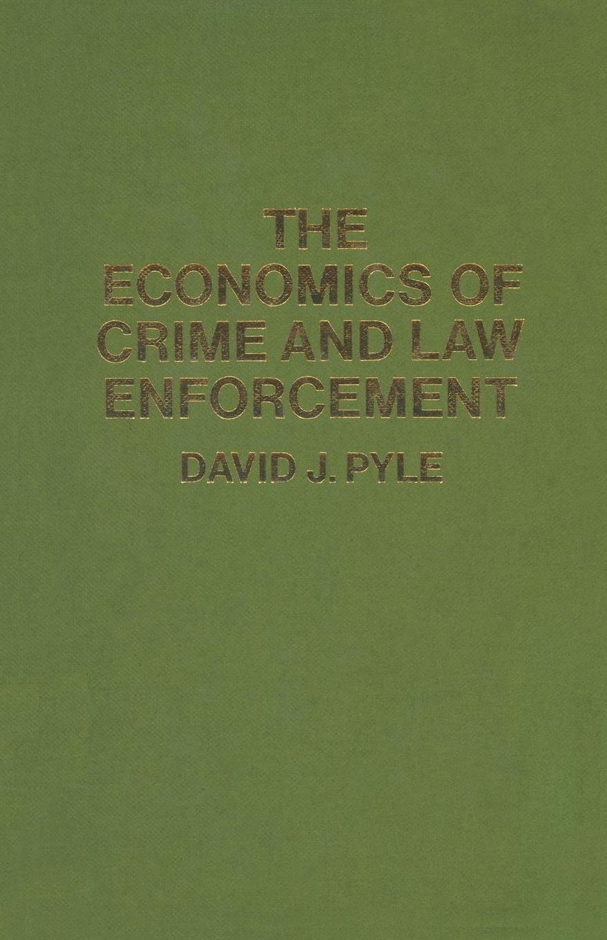 The Economics of Crime and Law Enforcement