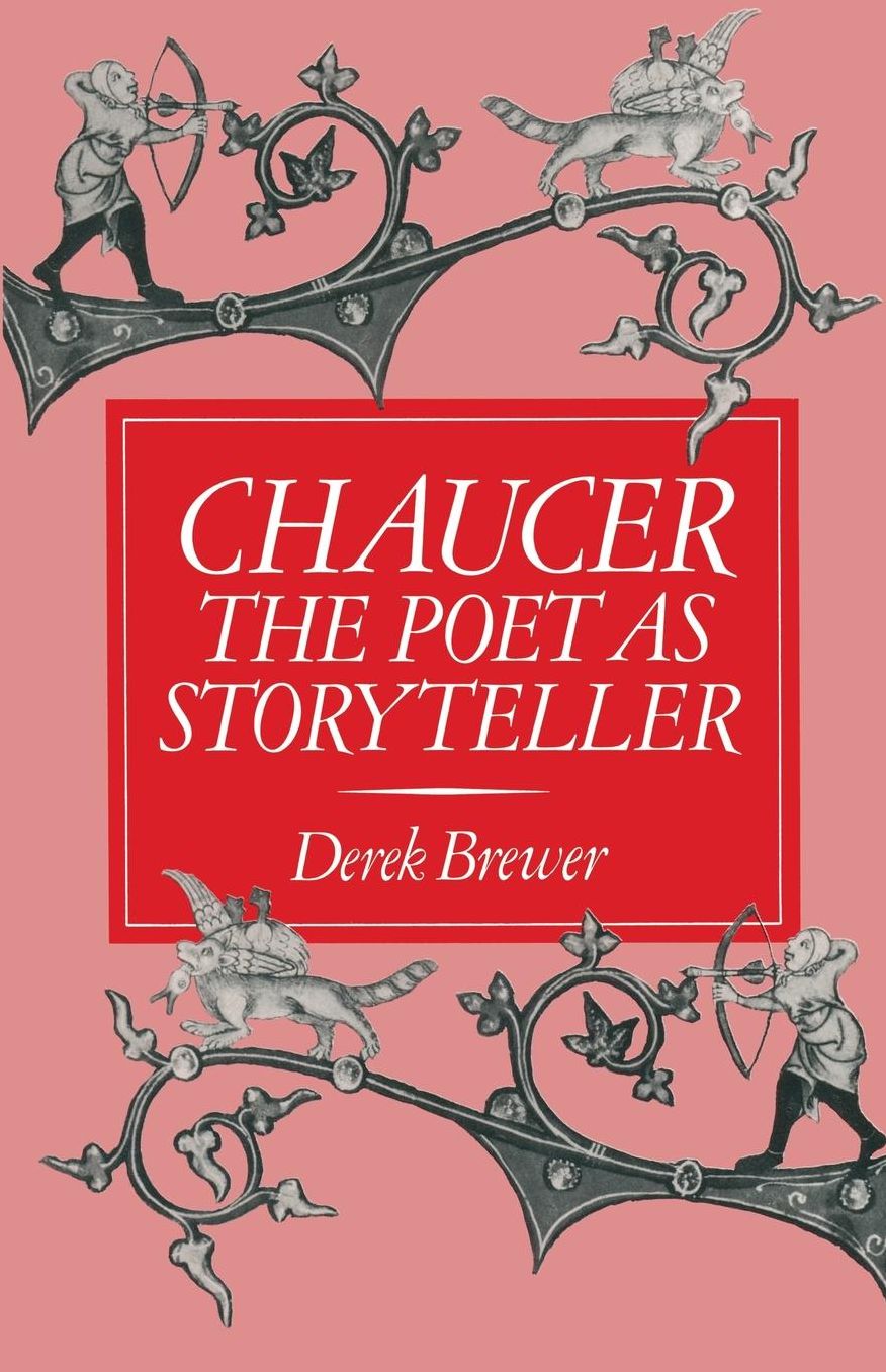 Chaucer: The Poet as Storyteller