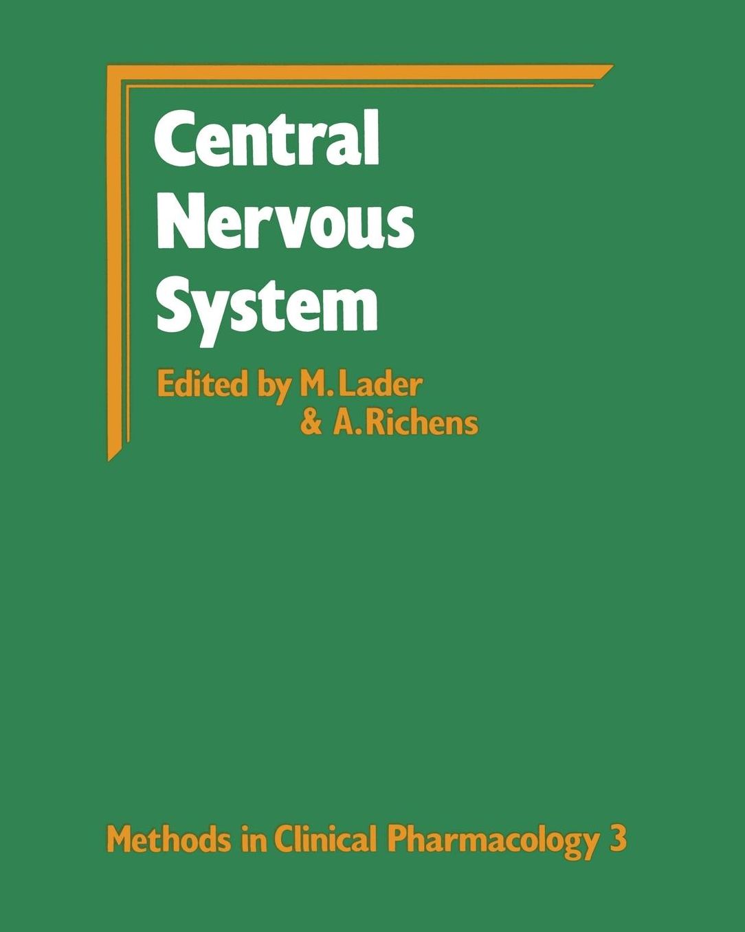 Methods in Clinical Pharmacology--Central Nervous System