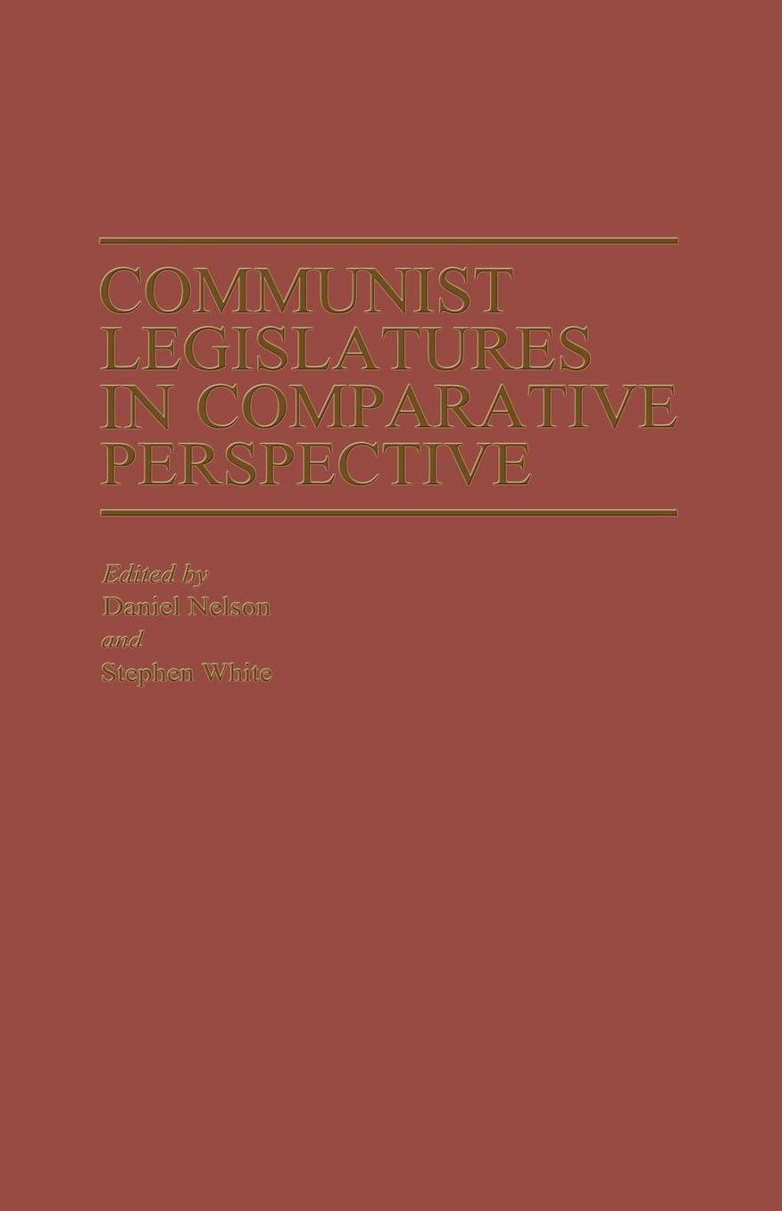 Communist Legislatures in Comparative Perspective