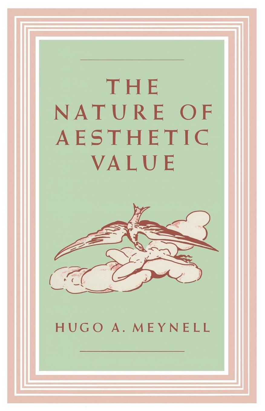 The Nature of Aesthetic Value