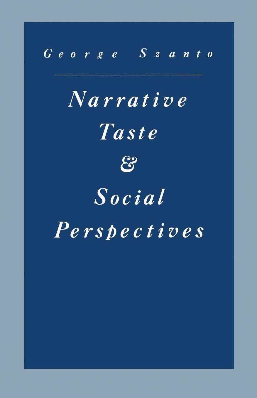Narrative Taste and Social Perspectives: The Matter of Quality