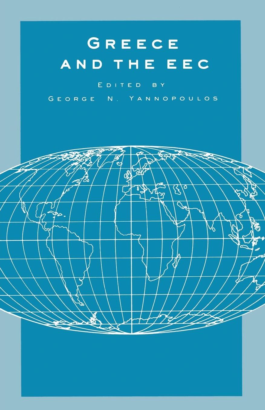 Greece and the EEC: Integration and Convergence