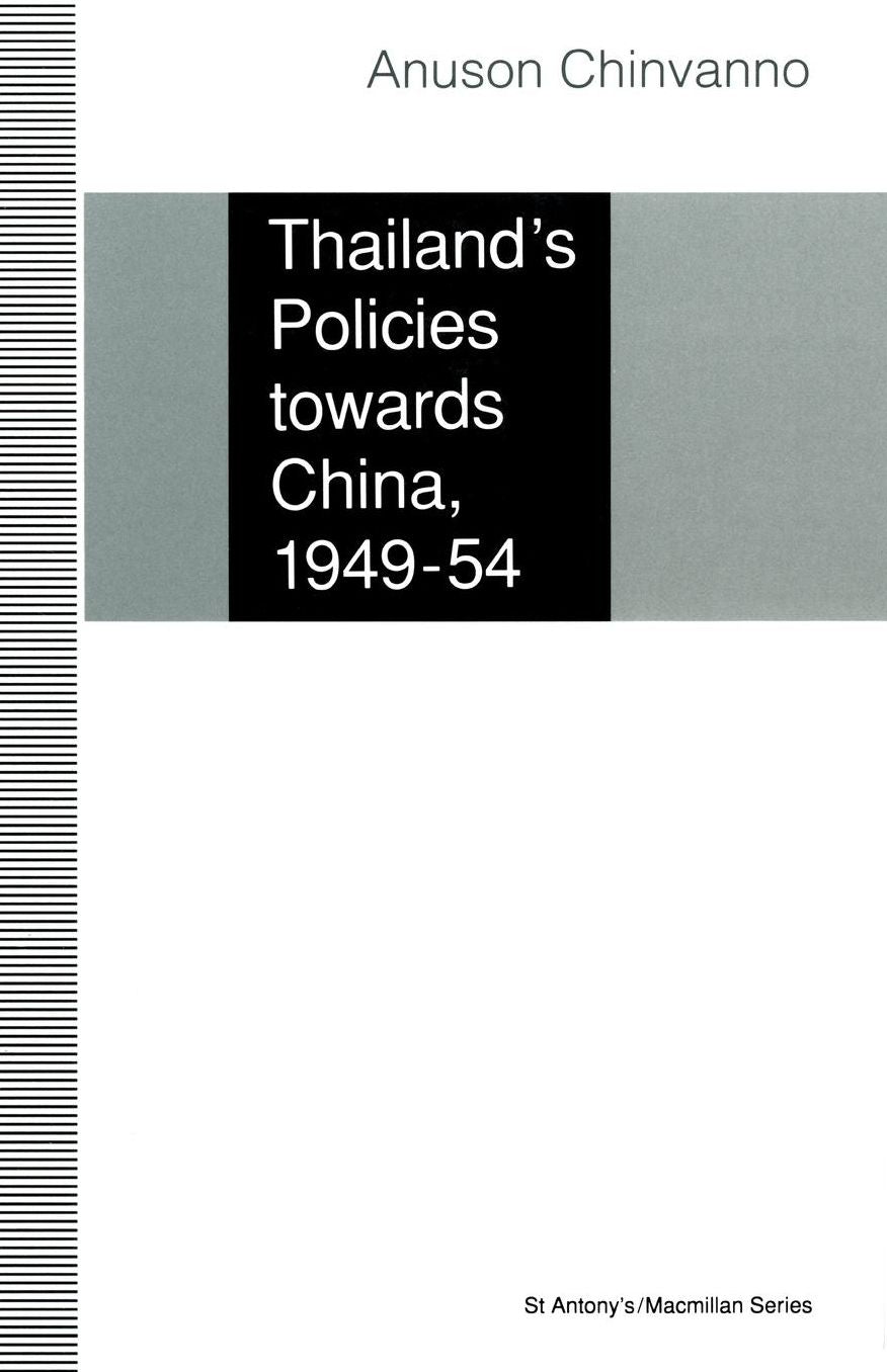 Thailand's Policies towards China, 1949-54