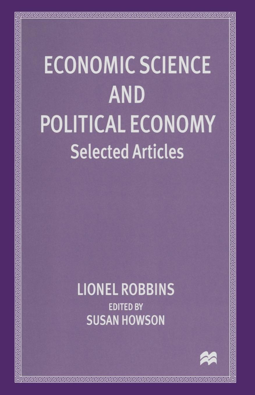 Economic Science and Political Economy: Selected Articles