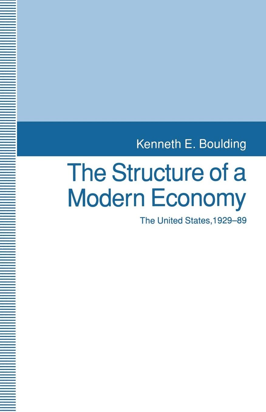 The Structure of a Modern Economy: The United States, 1929-89