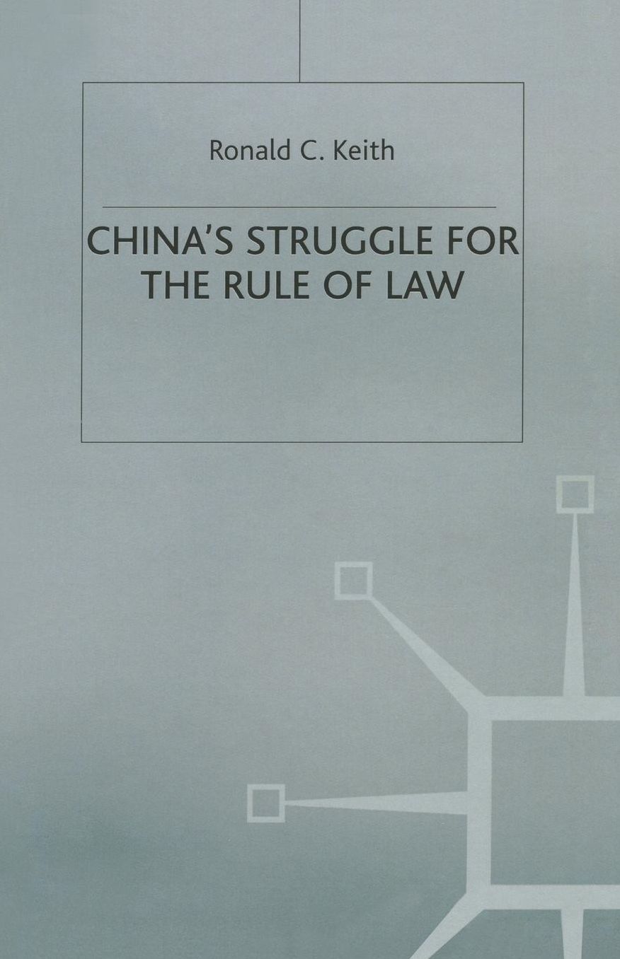 China's Struggle for the Rule of Law