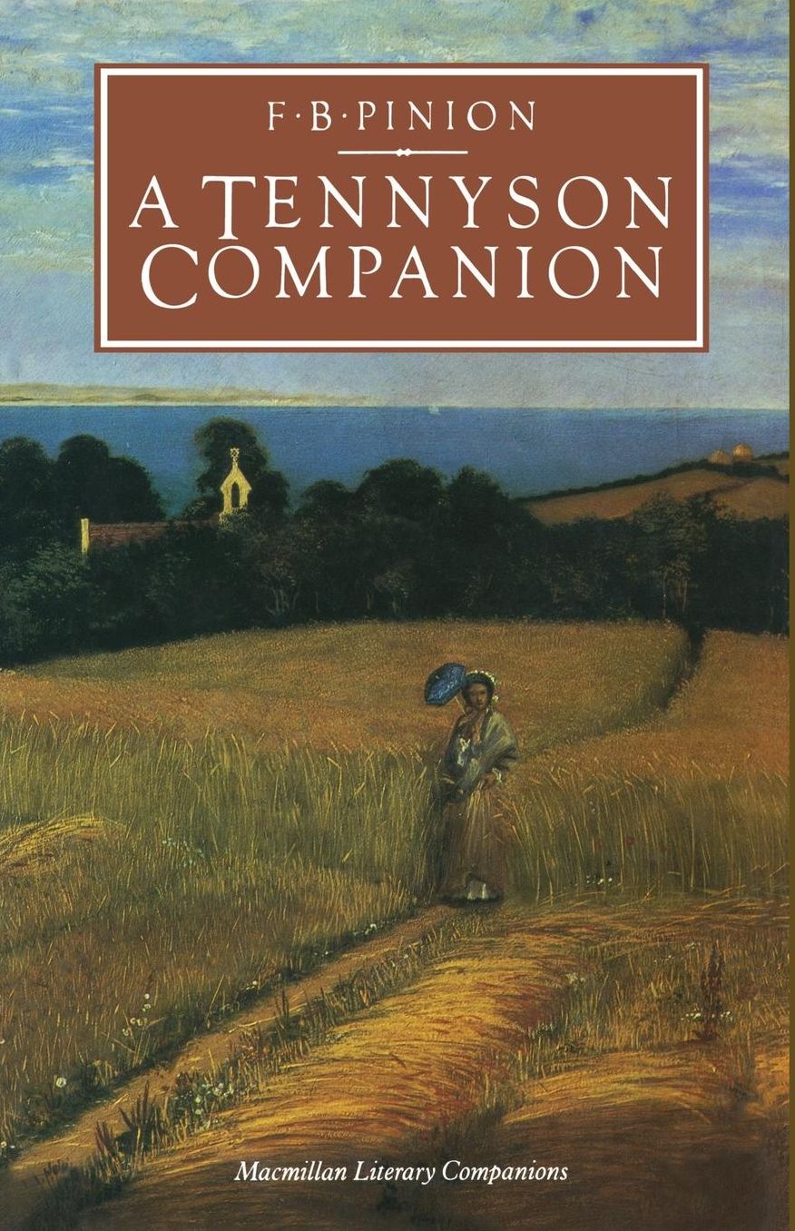 A Tennyson Companion: Life and Works