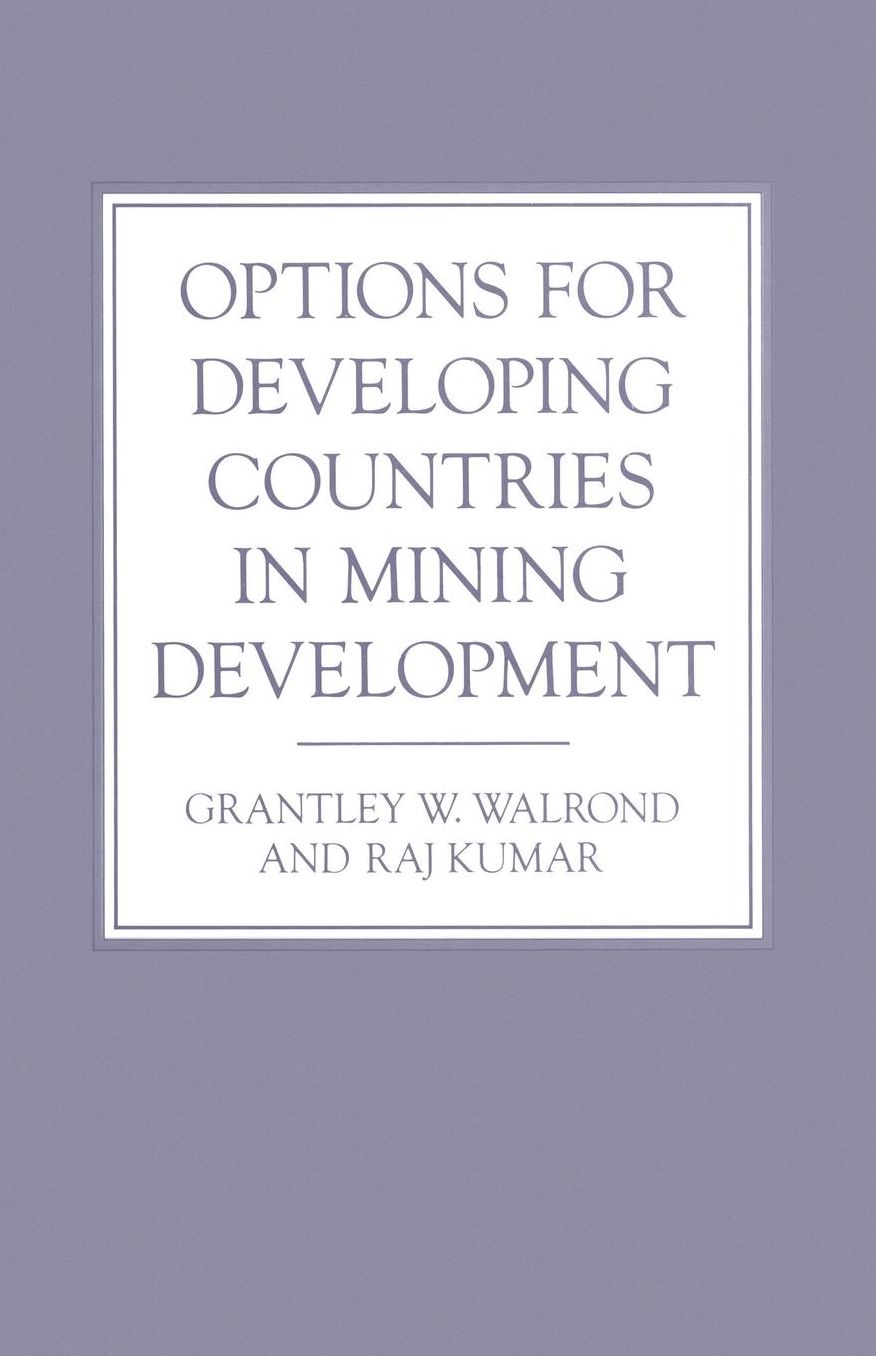 Options for Developing Countries in Mining Development