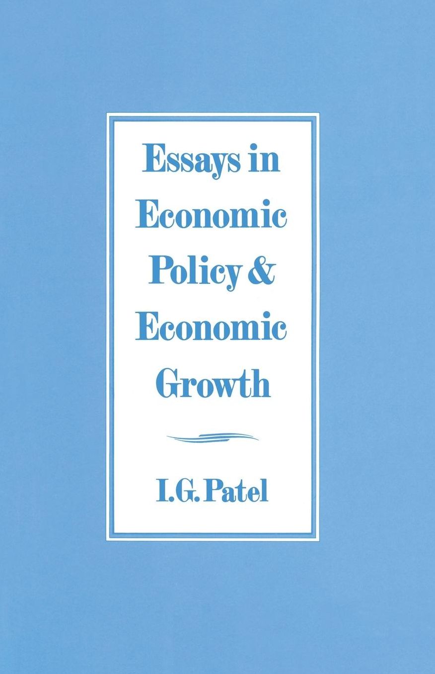 Essays in Economic Policy and Economic Growth