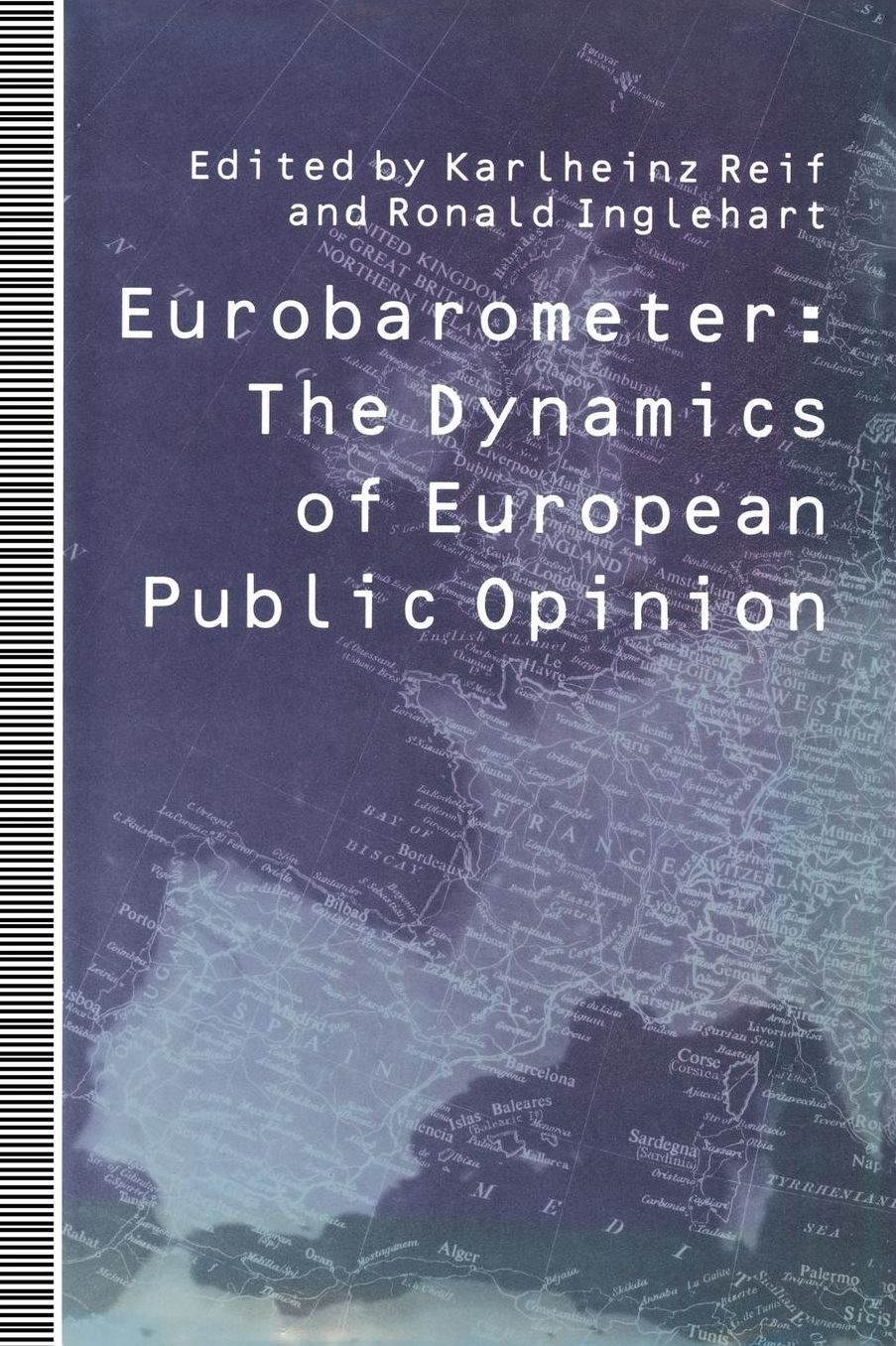 Eurobarometer: The Dynamics of European Public Opinion Essays in Honour of Jacques-René Rabier