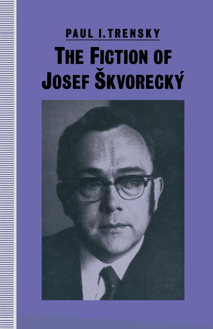 The Fiction of Josef Skvorecký