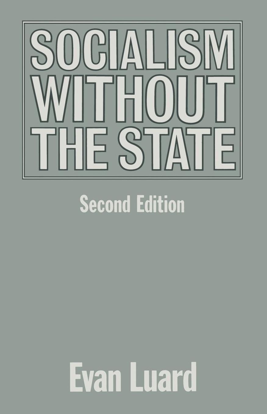 Socialism without the State