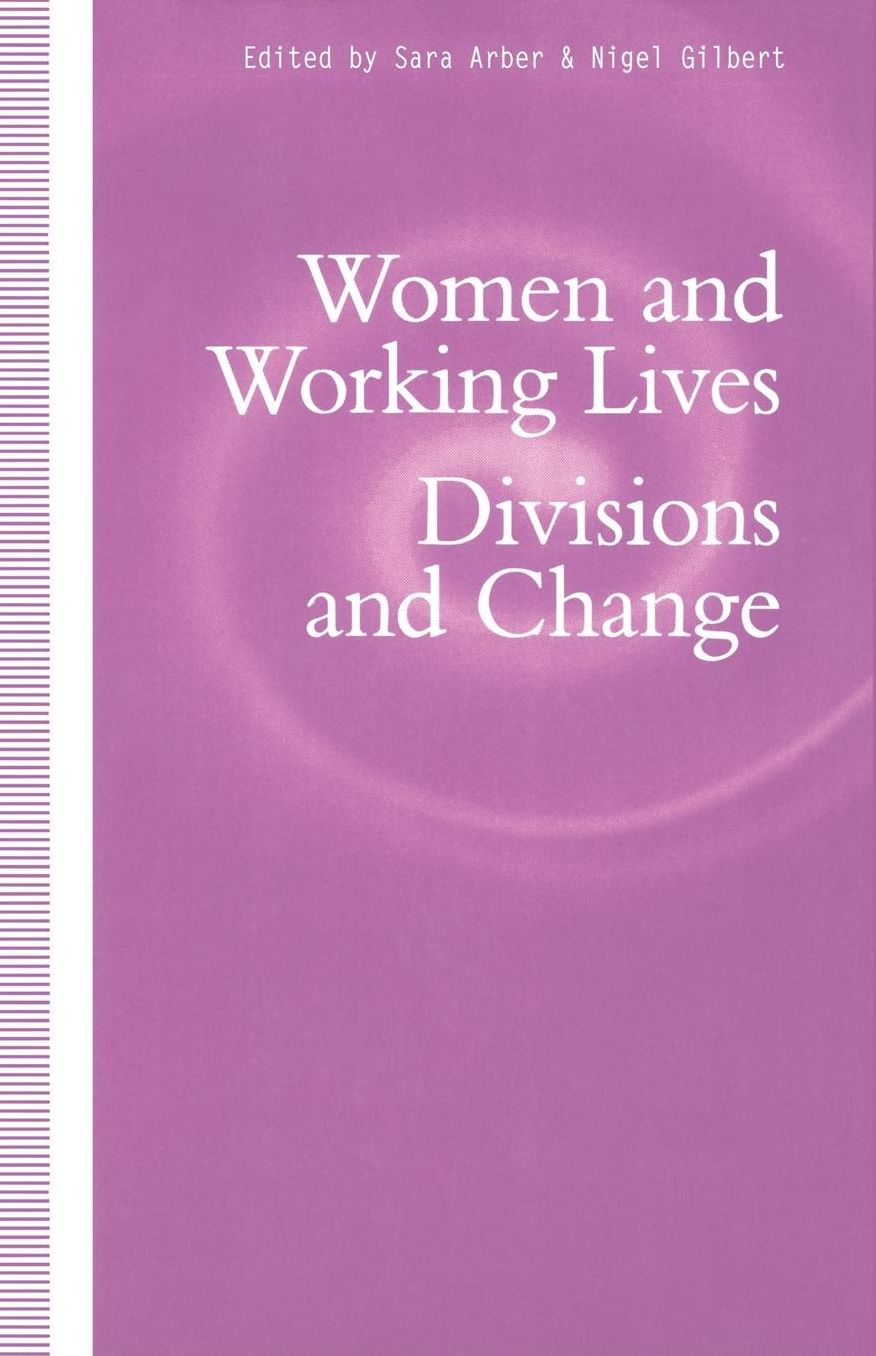 Women and Working Lives: Divisions and Change