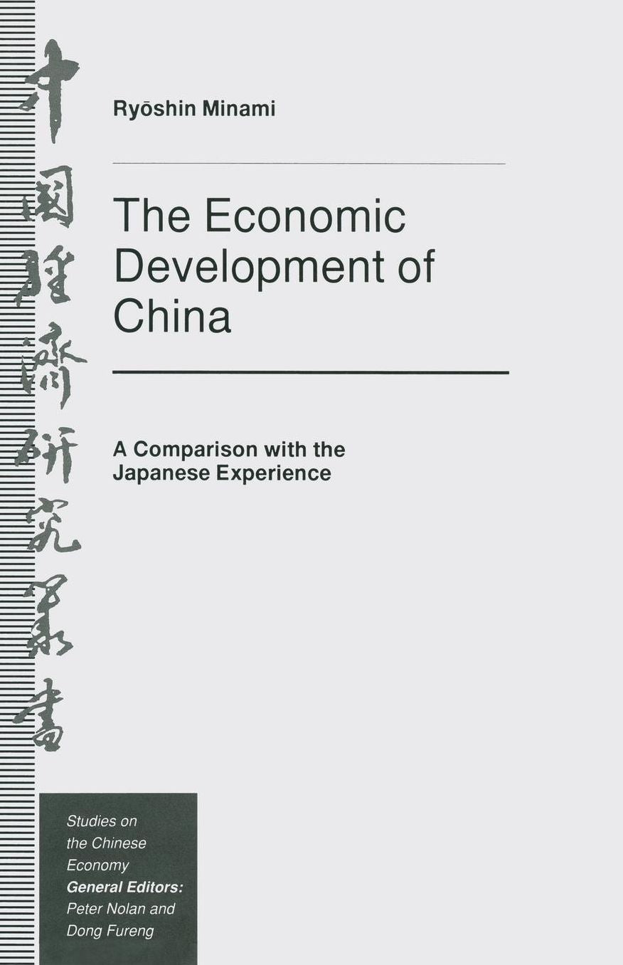 The Economic Development of China: A Comparison with the Japanese Experience