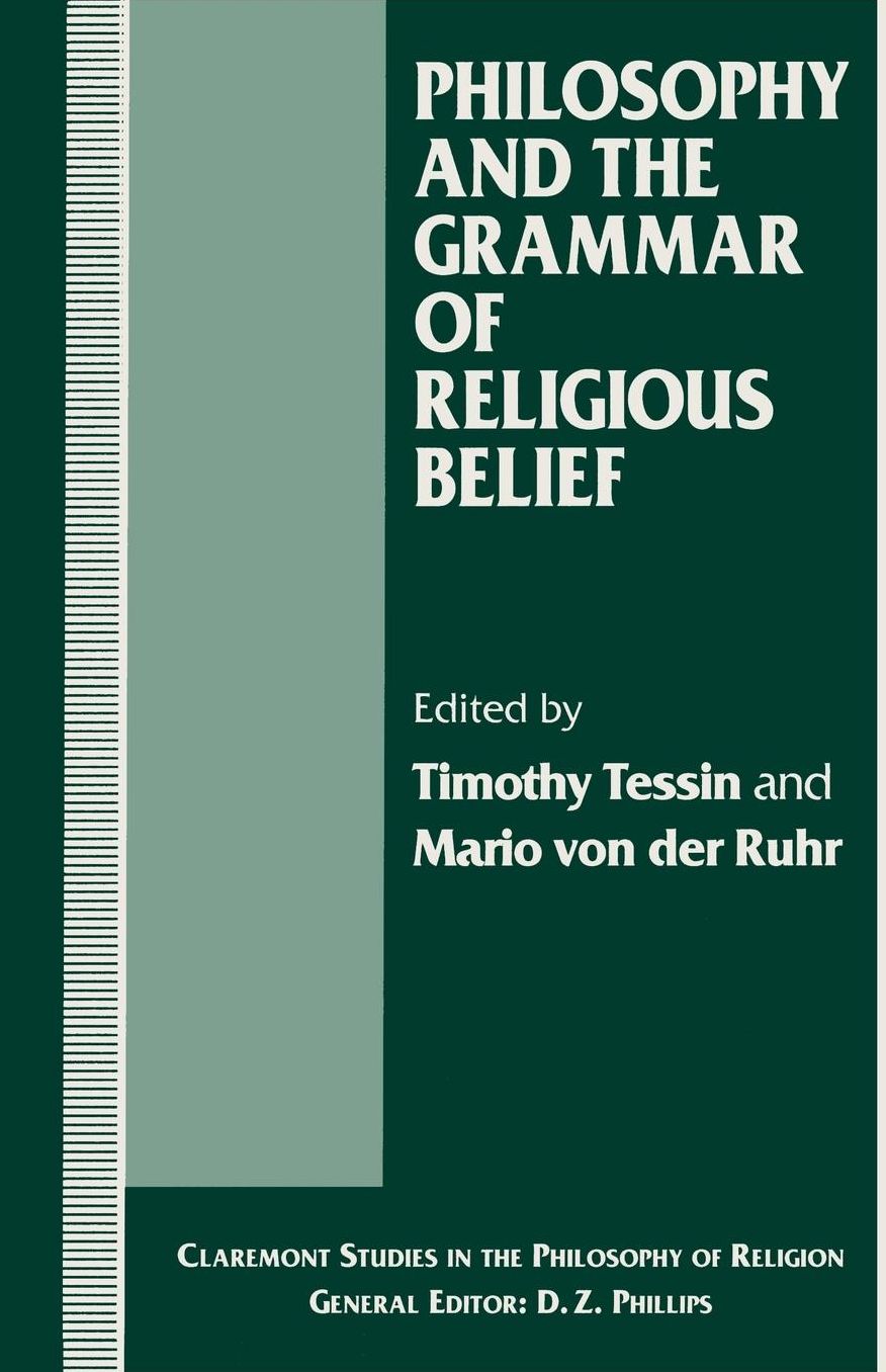 Philosophy and the Grammar of Religious Belief