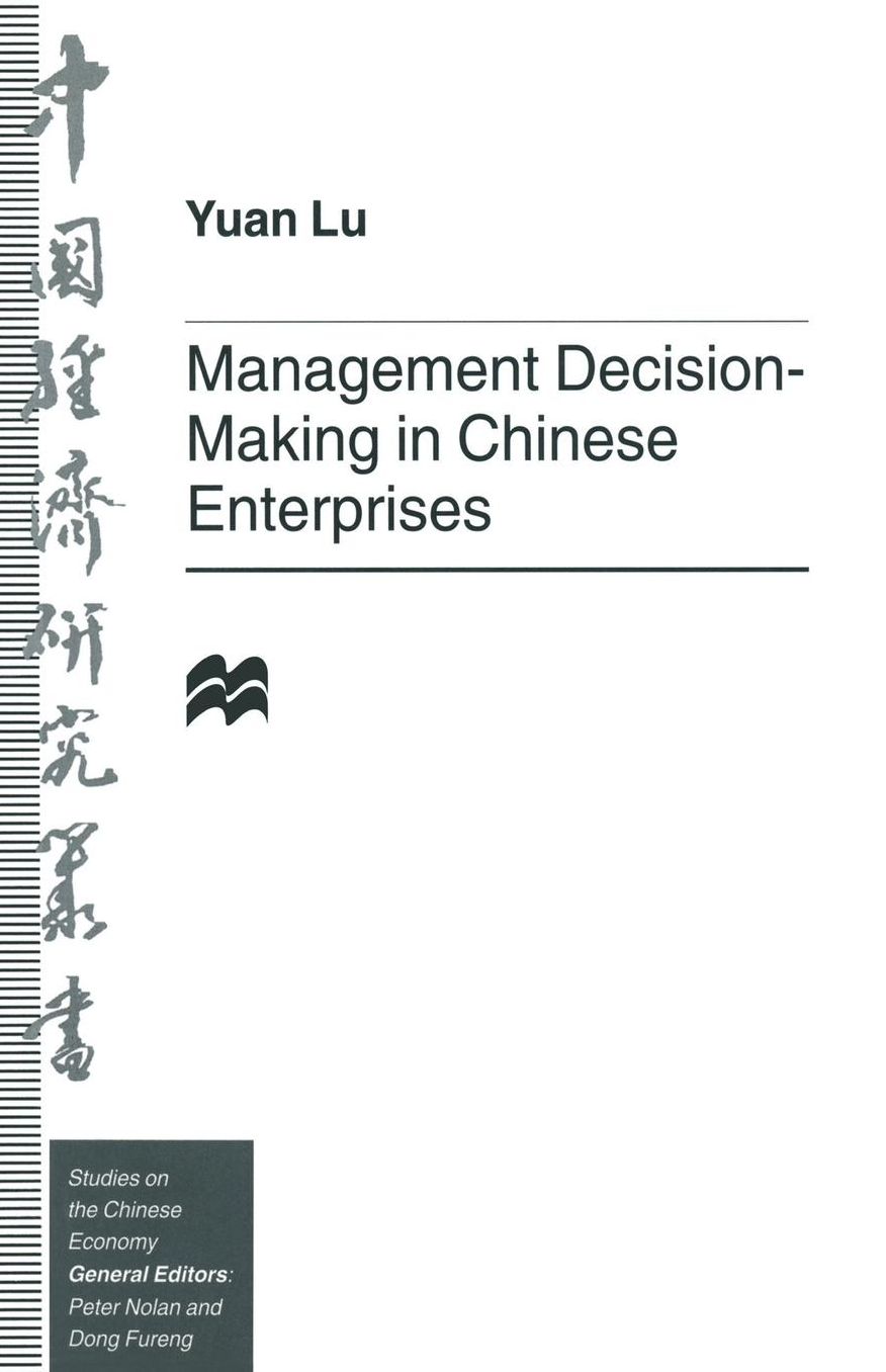Management Decision-Making in Chinese Enterprises