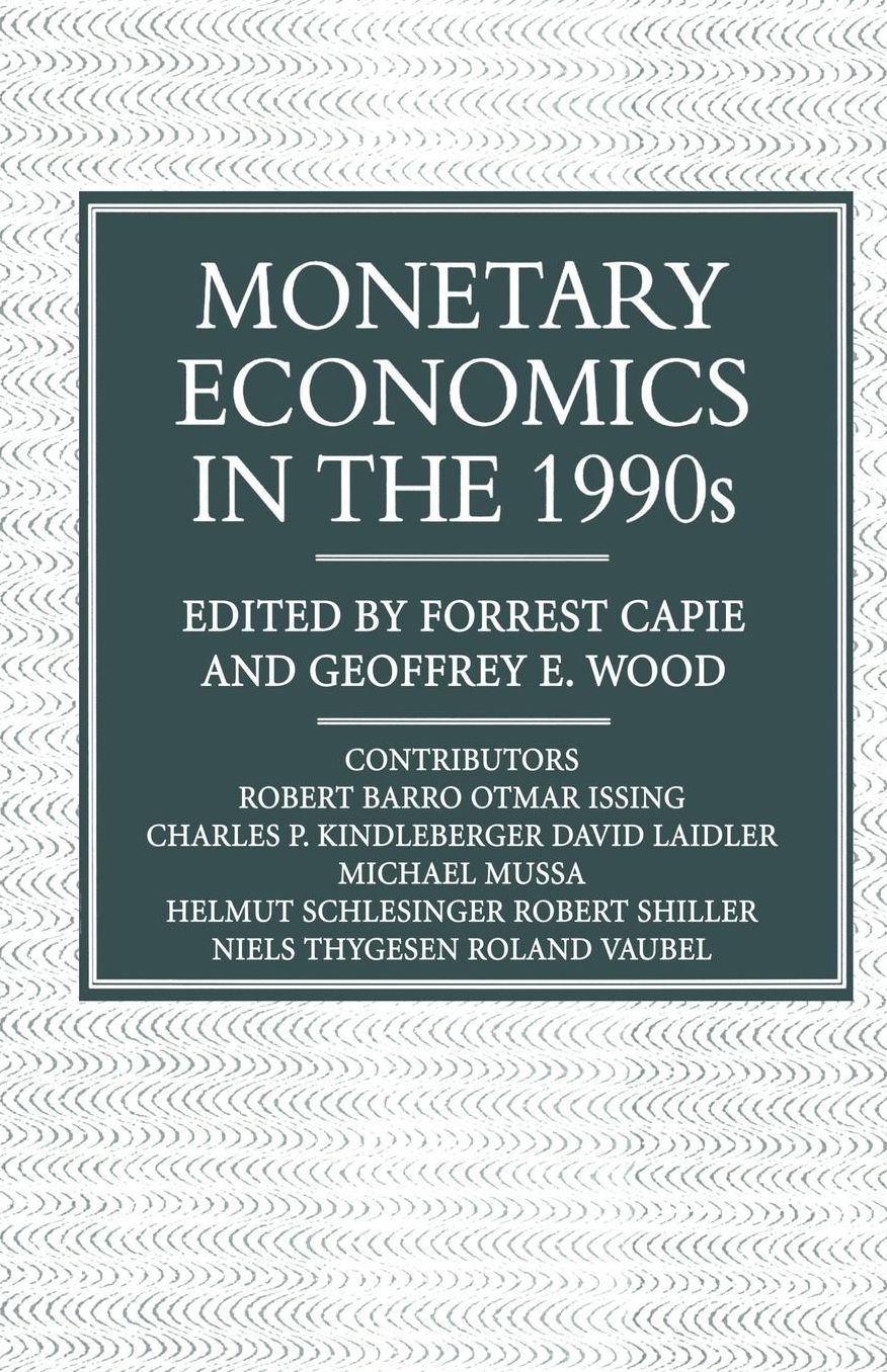 Monetary Economics in the 1990s: The Henry Thornton Lectures, Numbers 9-17