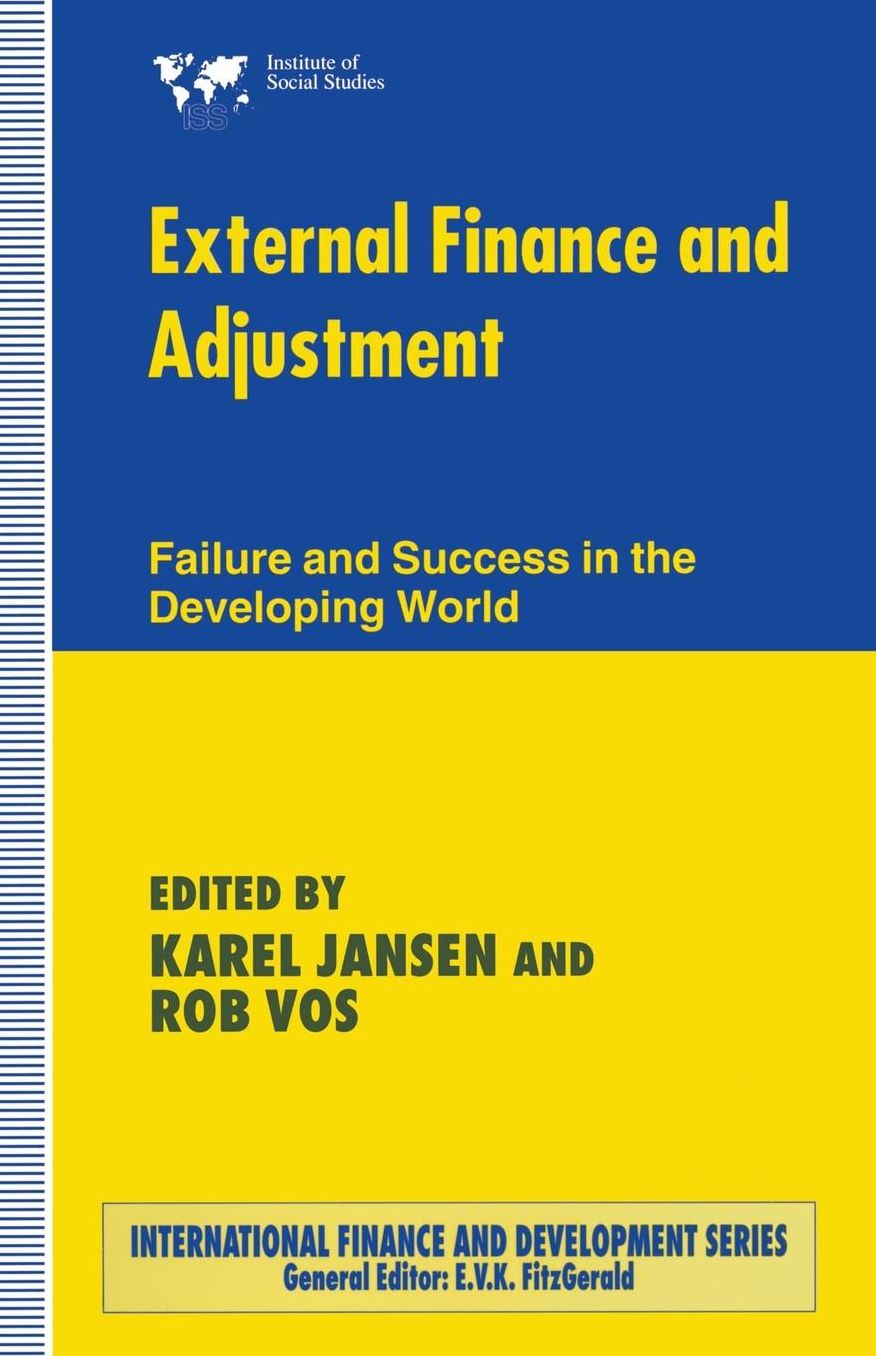 External Finance and Adjustment: Failure and Success in the Developing World