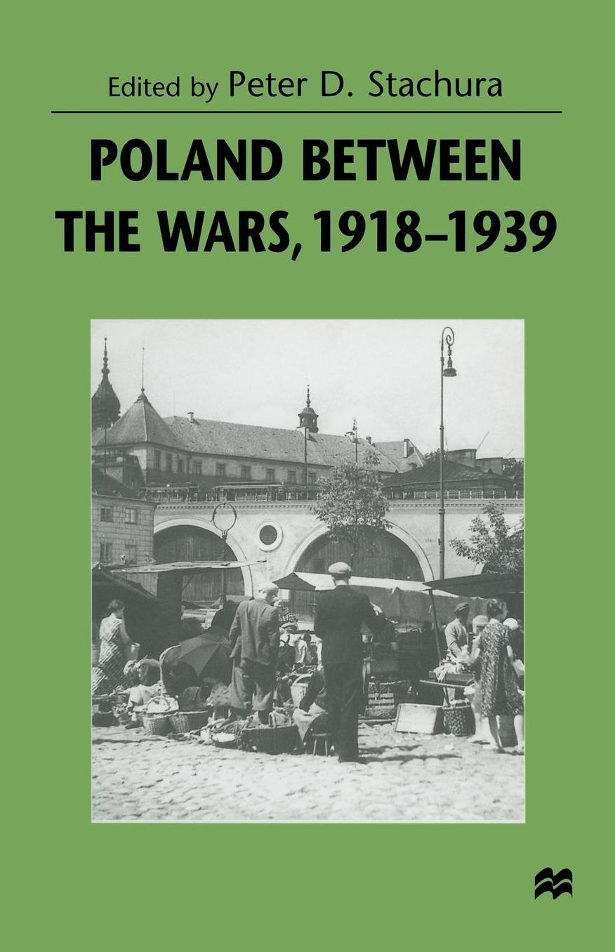 Poland between the Wars, 1918-1939