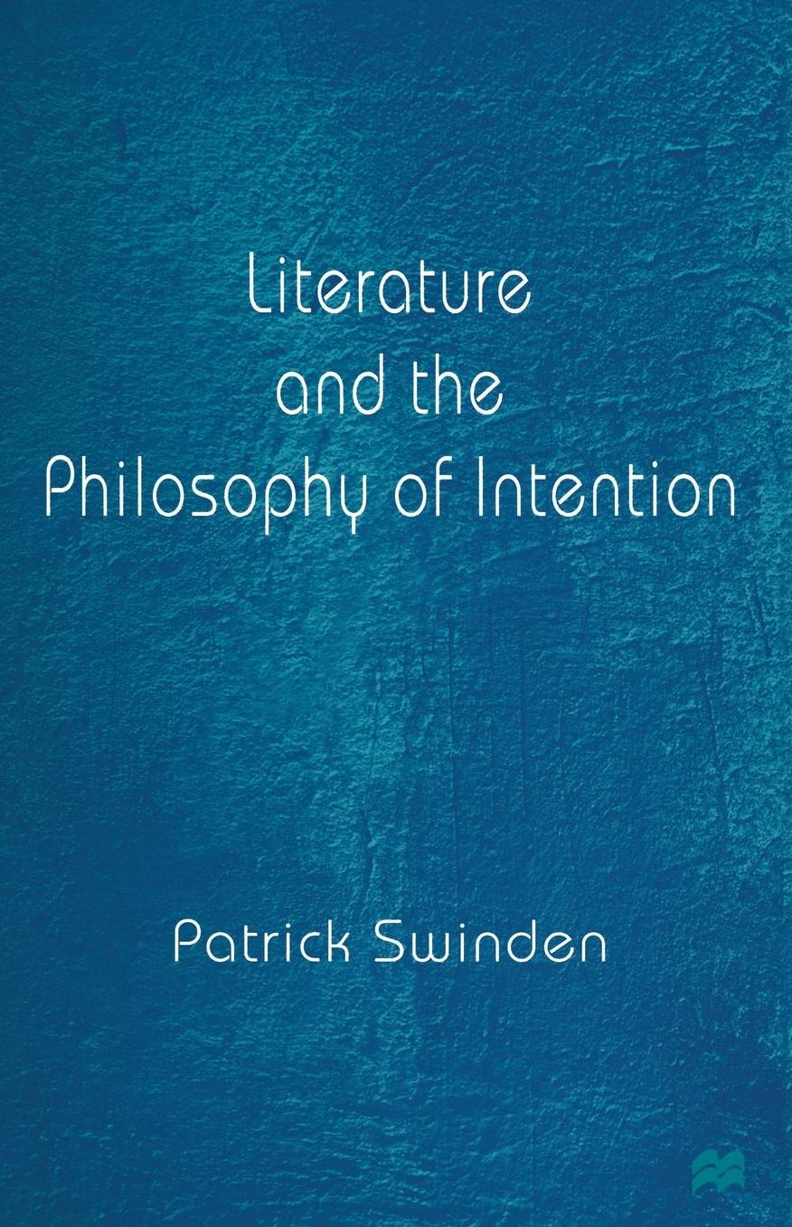 Literature and the Philosophy of Intention