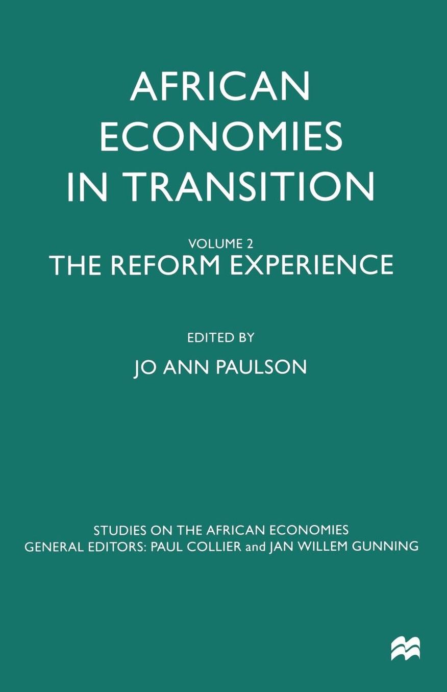 African Economies in Transition: Volume 2: The Reform Experience