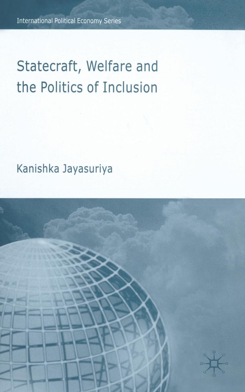 Statecraft, Welfare and the Politics of Inclusion