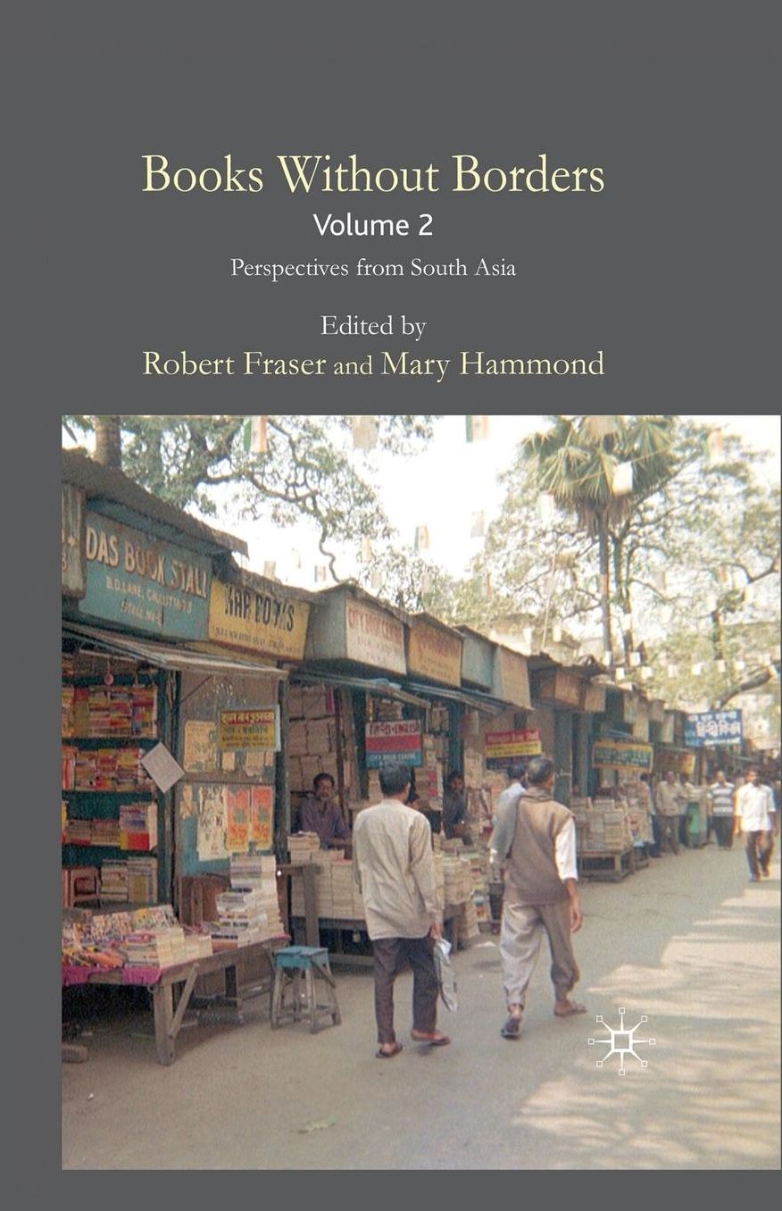 Books Without Borders, Volume 2: Perspectives from South Asia
