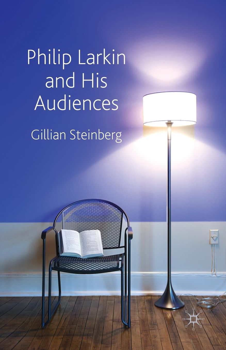 Philip Larkin and his Audiences