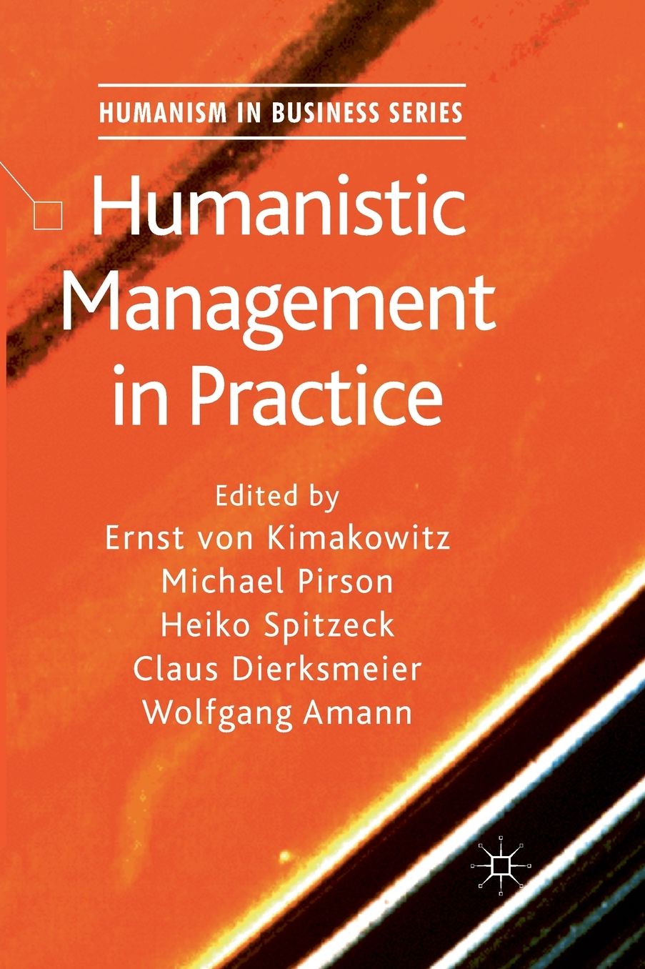 Humanistic Management in Practice