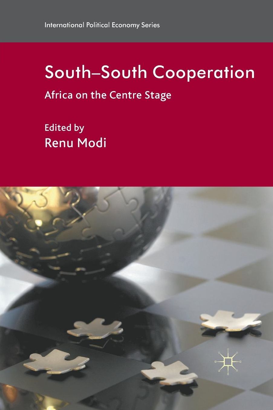 South-South Cooperation: Africa on the Centre Stage