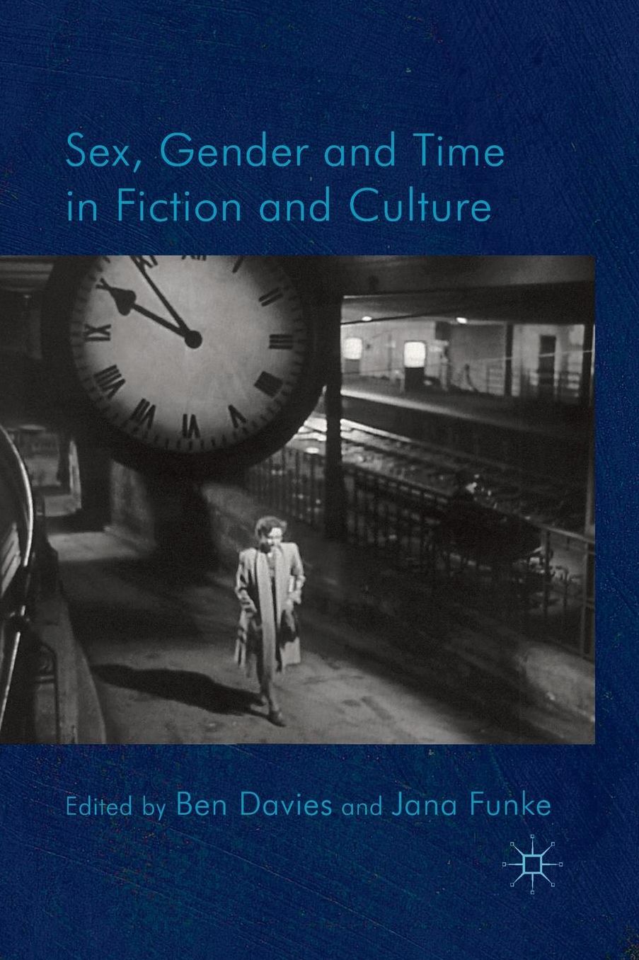 Sex, Gender and Time in Fiction and Culture