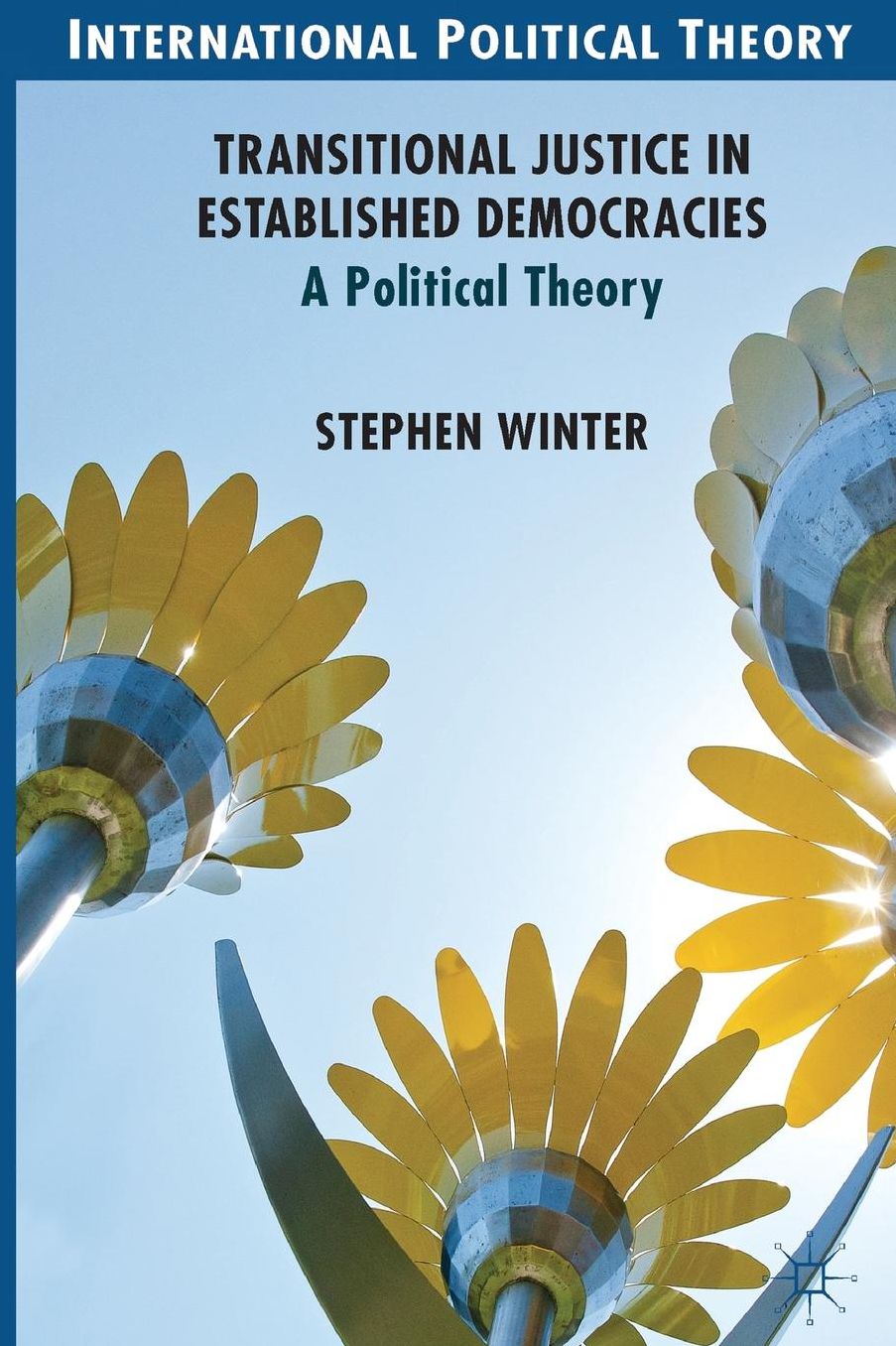 Transitional Justice in Established Democracies: A Political Theory