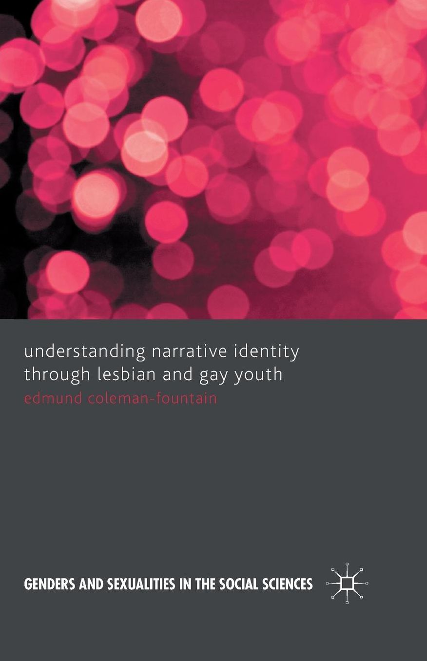 Understanding Narrative Identity Through Lesbian and Gay Youth