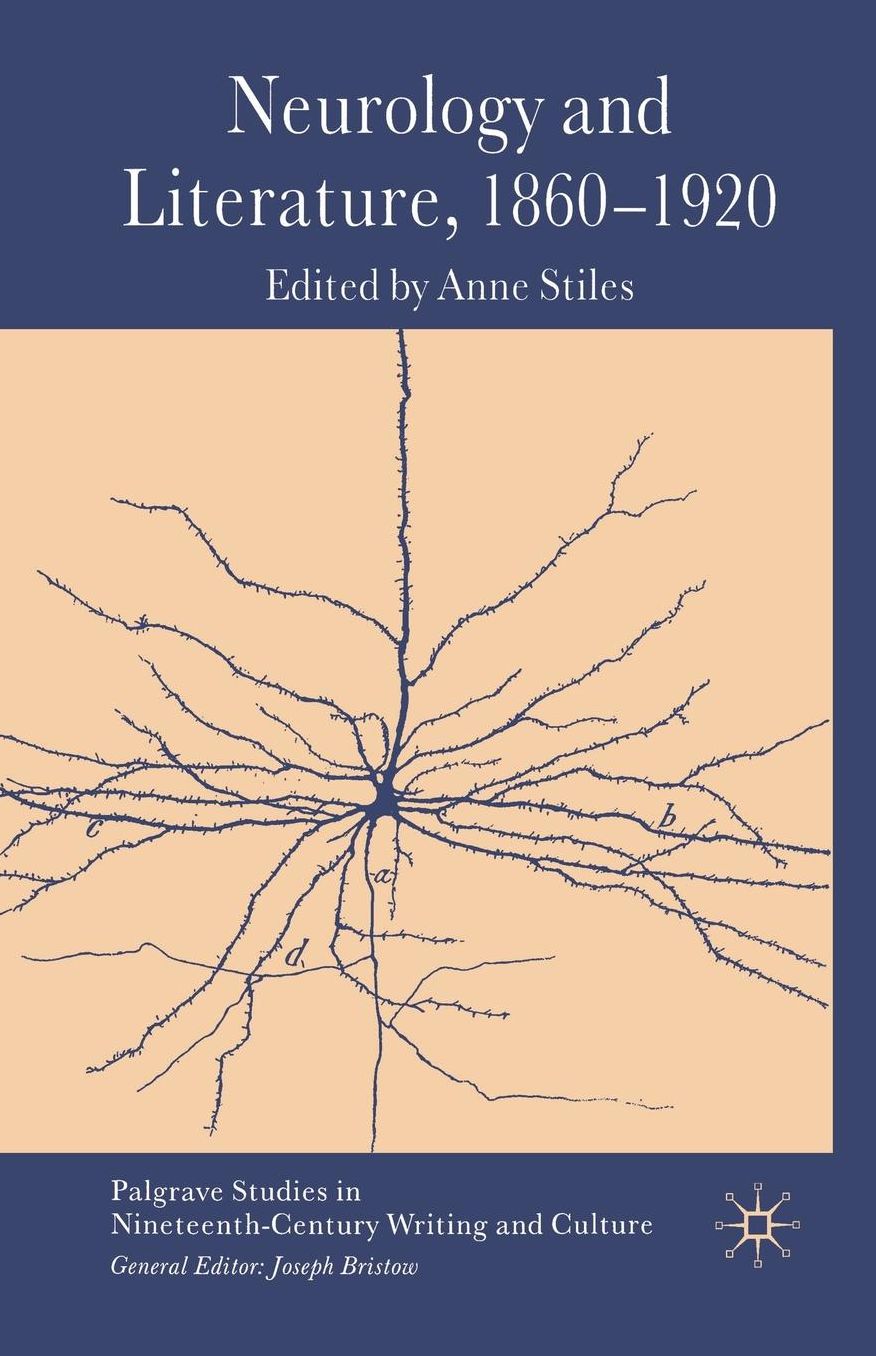 Neurology and Literature, 1860-1920