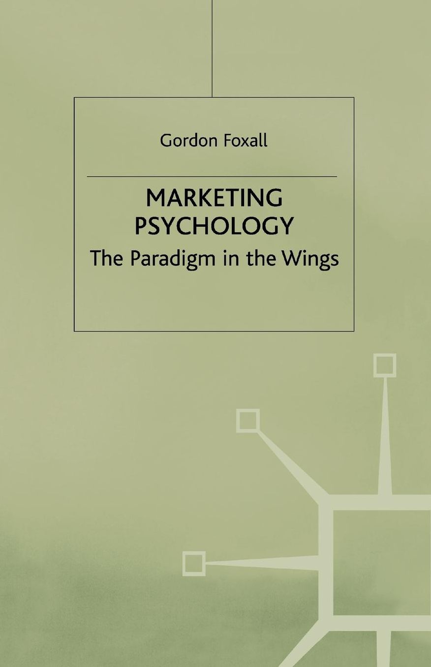 Marketing Psychology: The Paradigm in the Wings