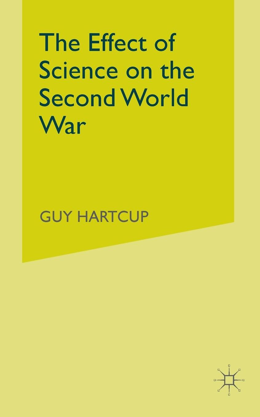 The Effect of Science on the Second World War