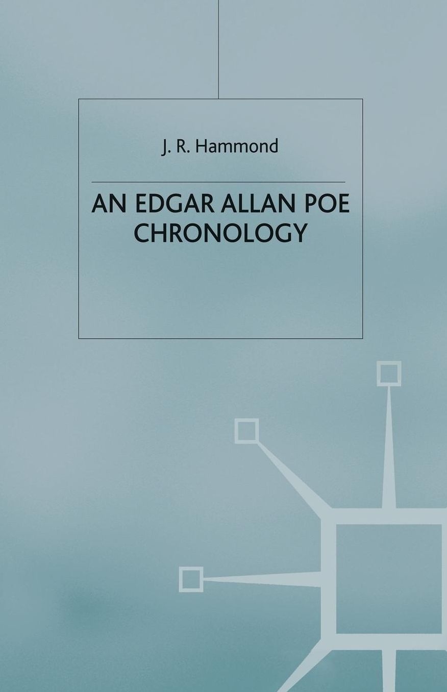 An Edgar Allan Poe Chronology