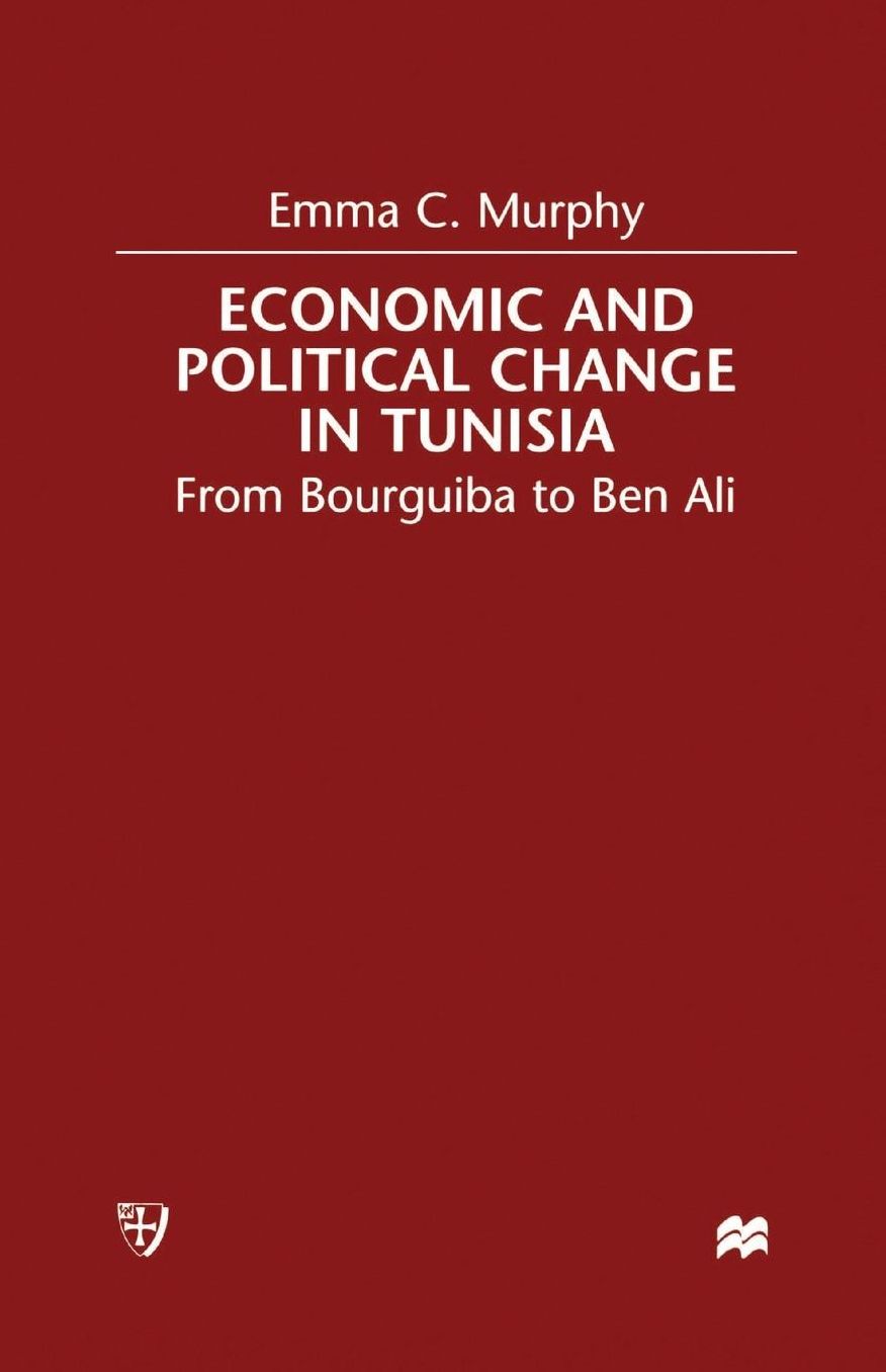 Economic and Political change in Tunisia: From Bourguiba to Ben Ali