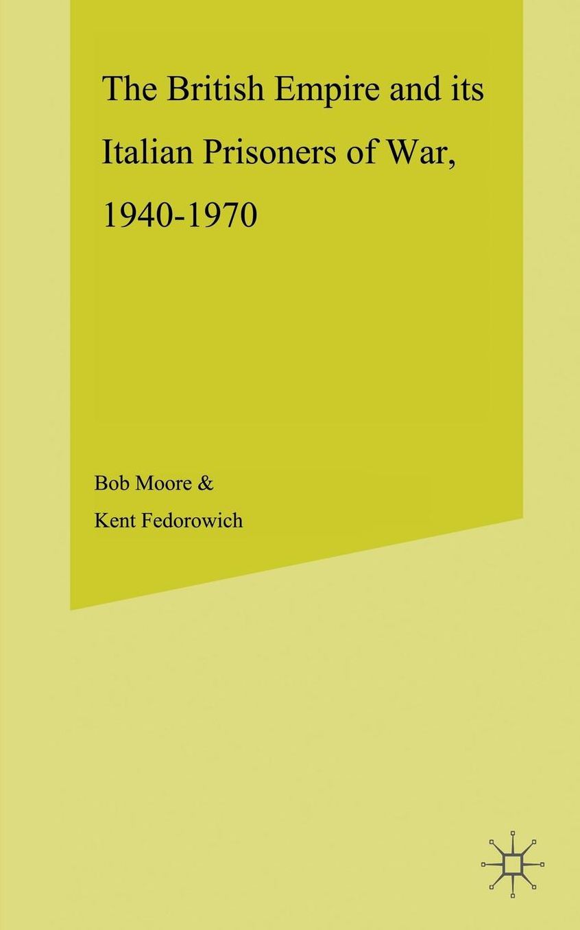 The British Empire and Italian Prisoners of War
