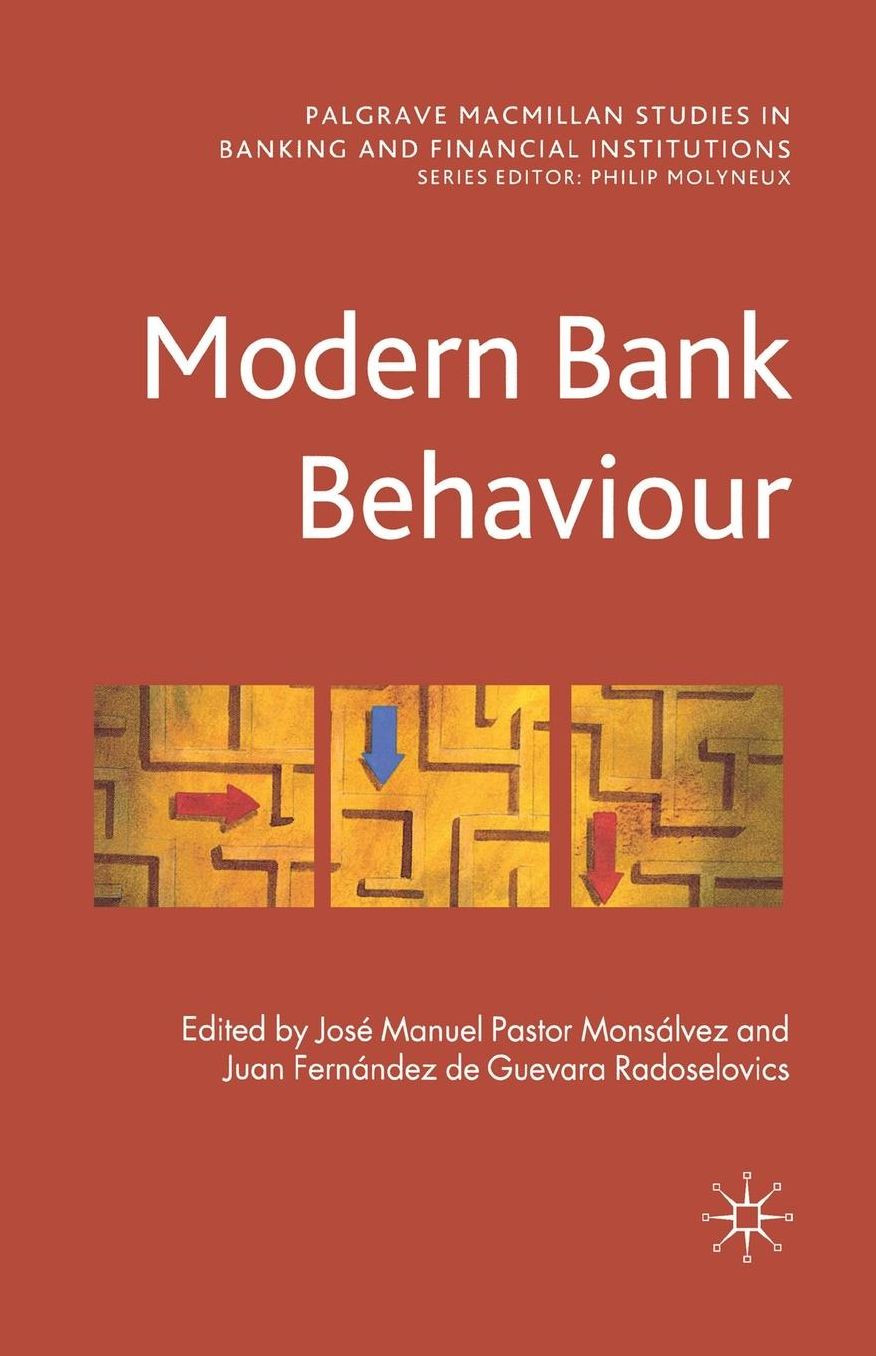 Modern Bank Behaviour