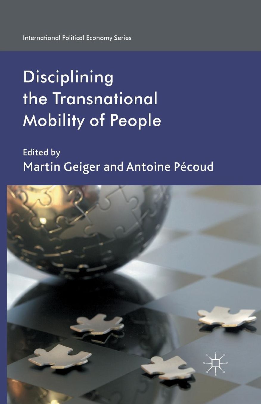 Disciplining the Transnational Mobility of People